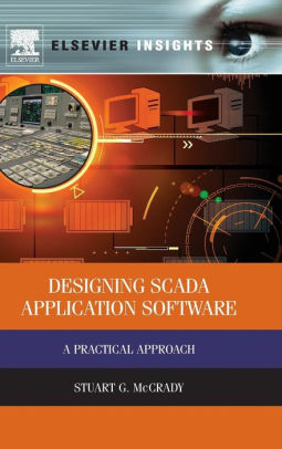 Designing Scada Application Software A Practical Approach