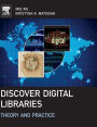 Discover Digital Libraries: Theory and Practice