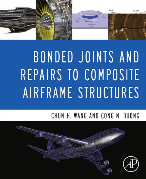 Bonded Joints and Repairs to Composite Airframe Structures