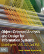 Object-Oriented Analysis and Design for Information Systems: Modeling with UML, OCL, and IFML