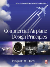 Title: Commercial Airplane Design Principles, Author: Pasquale M. Sforza