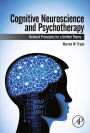 Cognitive Neuroscience and Psychotherapy: Network Principles for a Unified Theory