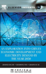 Title: An Exploration into China's Economic Development and Electricity Demand by the Year 2050, Author: Zhaoguang Hu