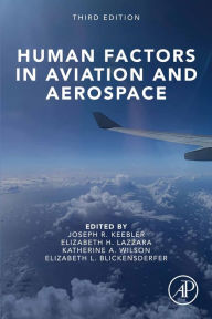 Title: Human Factors in Aviation and Aerospace, Author: Joseph Keebler