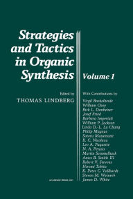 Title: Strategies and Tactics in Organic Synthesis, Author: Thomas Lindberg