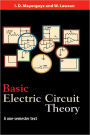 Basic Electric Circuit Theory: A One-Semester Text / Edition 1