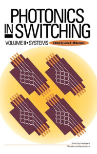 Title: Photonics in Switching, Author: John E. Midwinter