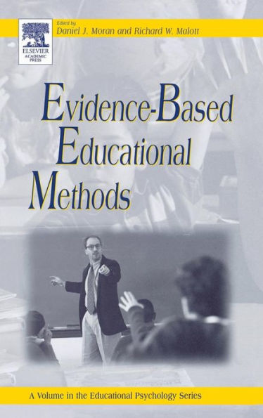 Evidence-Based Educational Methods / Edition 1