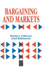 Bargaining and Markets / Edition 1