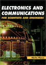 Electronics and Communications for Scientists and Engineers / Edition 1