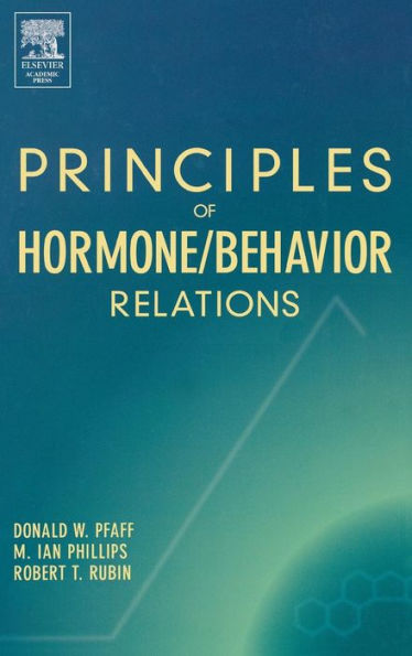 Principles of Hormone/Behavior Relations / Edition 1