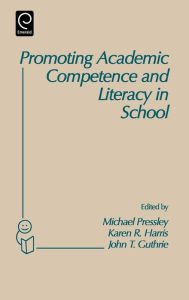 Title: Promoting Academic Competence and Literacy in School: Conference on 