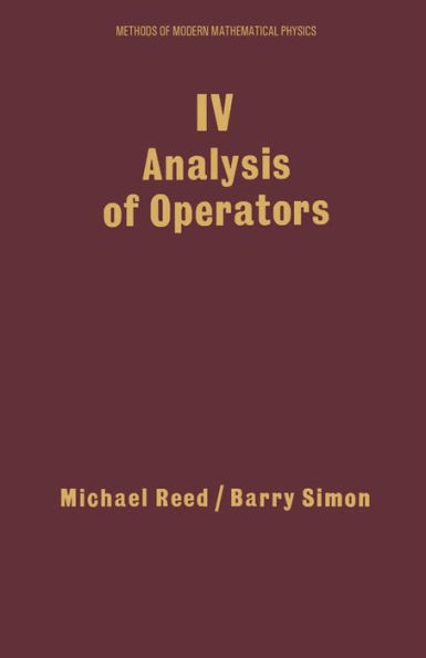 IV: Analysis of Operators