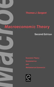 Title: Macroeconomic Theory / Edition 2, Author: Thomas J. Sargent