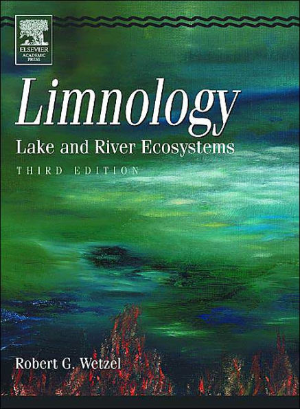 Limnology: Lake and River Ecosystems / Edition 3