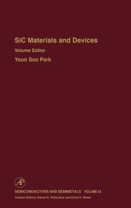 Title: SiC Materials and Devices / Edition 1, Author: R. K. Willardson