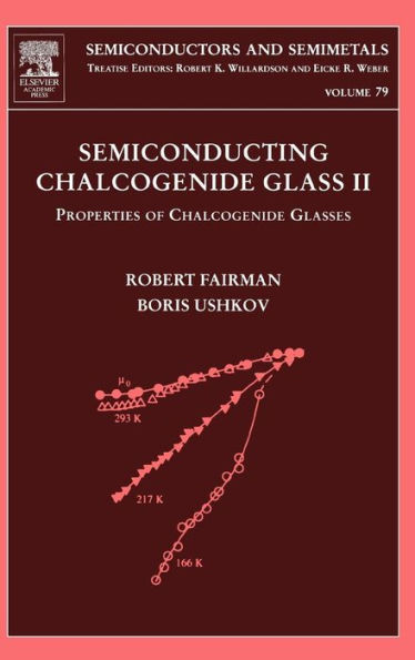 Semiconducting Chalcogenide Glass II: Properties of Chalcogenide Glasses