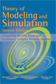 Title: Theory of Modeling and Simulation / Edition 2, Author: Bernard P. Zeigler