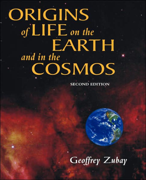 Origins of Life: On Earth and in the Cosmos / Edition 2