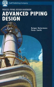 Title: Advanced Piping Design, Author: Peter Smith