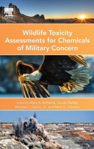 Title: Wildlife Toxicity Assessments for Chemicals of Military Concern, Author: Marc Williams Ph.D.