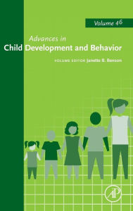 Title: Advances in Child Development and Behavior, Author: Janette B. Benson