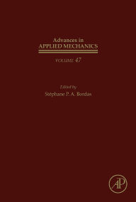 Title: Advances in Applied Mechanics, Author: Stéphane P.A. Bordas