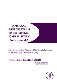 Title: Annual Reports in Medicinal Chemistry, Author: Manoj C Desai