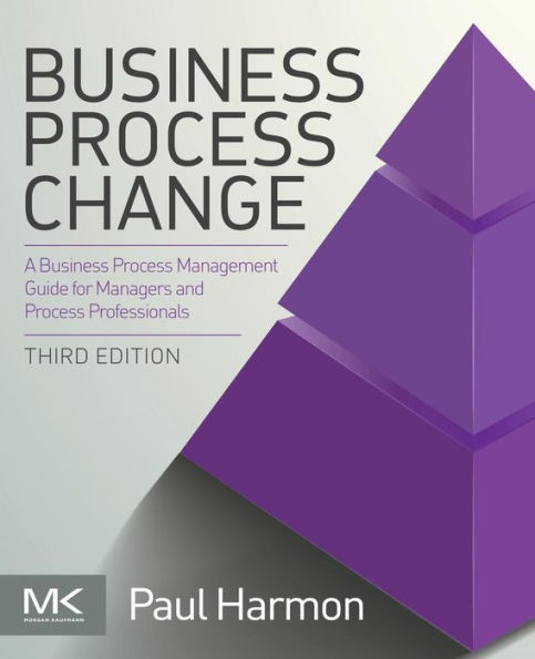 Business Process Change / Edition 3