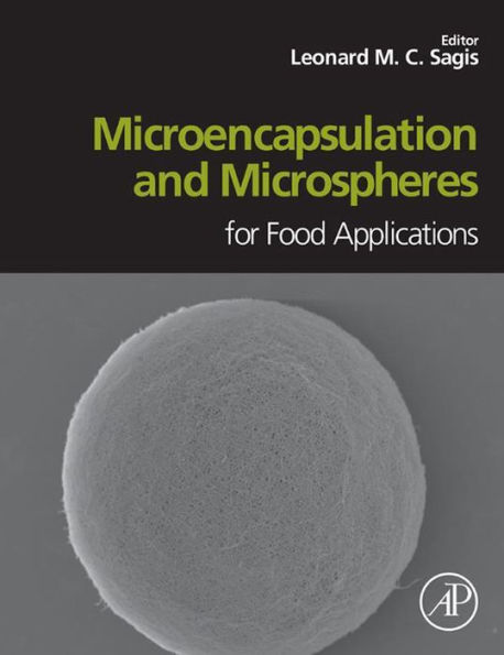 Microencapsulation and Microspheres for Food Applications