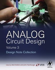 Title: Analog Circuit Design Volume Three: Design Note Collection, Author: Bob Dobkin