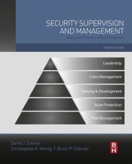 Title: Security Supervision and Management: Theory and Practice of Asset Protection, Author: IFPO