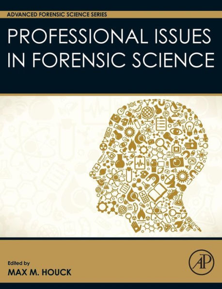 Professional Issues in Forensic Science