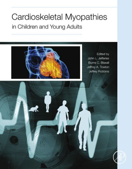 Cardioskeletal Myopathies in Children and Young Adults