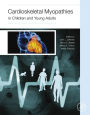 Cardioskeletal Myopathies in Children and Young Adults