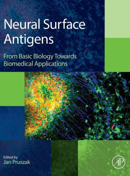 Neural Surface Antigens: From Basic Biology Towards Biomedical Applications