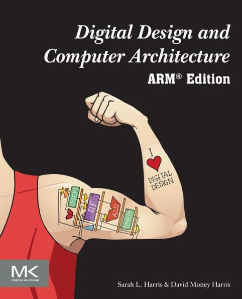 Digital Design and Computer Architecture, ARM Edition