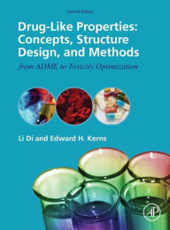 Ebooks for mobiles download Drug-Like Properties: Concepts, Structure Design and Methods from ADME to Toxicity Optimization