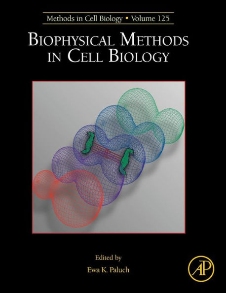 Biophysical Methods in Cell Biology