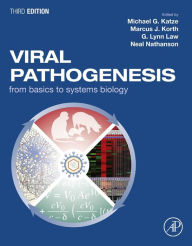 Title: Viral Pathogenesis: From Basics to Systems Biology, Author: Michael G. Katze