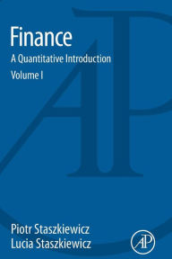 Title: Finance: A Quantitative Introduction, Author: Piotr Staszkiewicz