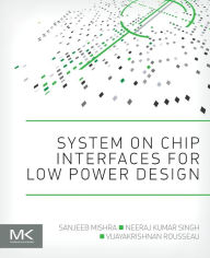 Download free books in txt format System on Chip Interfaces for Low Power Design