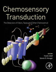 Title: Chemosensory Transduction: The Detection of Odors, Tastes, and Other Chemostimuli, Author: Frank Zufall