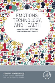 Title: Emotions, Technology, and Health, Author: Elsevier Science