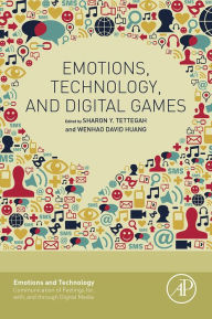Title: Emotions, Technology, and Digital Games, Author: Elsevier Science