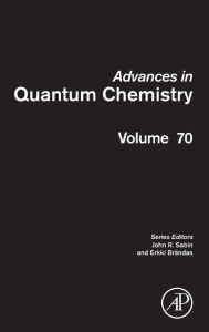 Title: Advances in Quantum Chemistry, Author: John R. Sabin