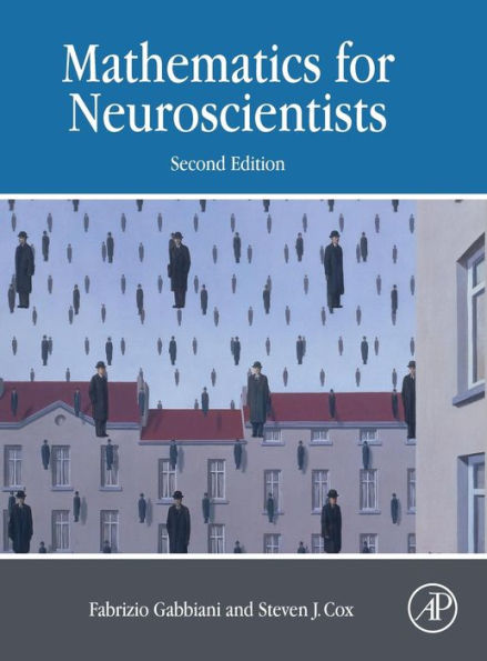 Mathematics for Neuroscientists / Edition 2