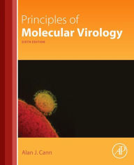 Title: Principles of Molecular Virology, Author: Alan J. Cann