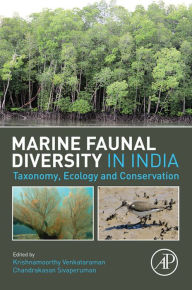 Title: Marine Faunal Diversity in India: Taxonomy, Ecology and Conservation, Author: Krishnamoorthy Venkataraman