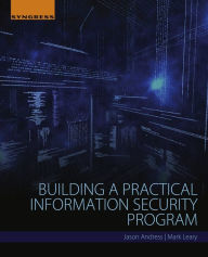Title: Building a Practical Information Security Program, Author: Jason Andress